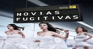 Novias Fugitivas